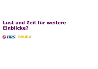 Lust und Zeit für weitere
Einblicke?




Folie
 