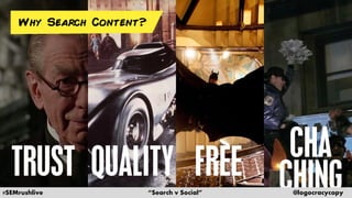 #SEMrushlive “Search v Social” @logocracycopy
 