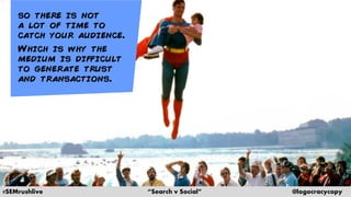 #SEMrushlive “Search v Social” @logocracycopy
 