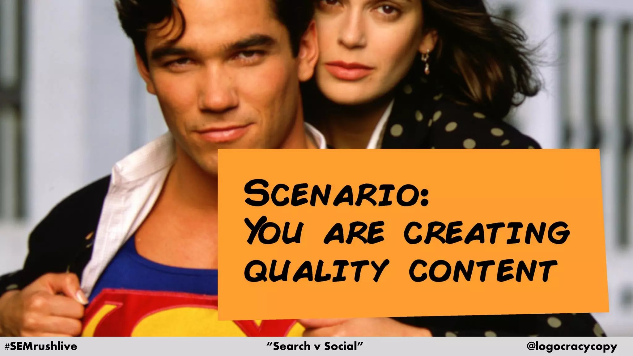 #SEMrushlive “Search v Social” @logocracycopy
 