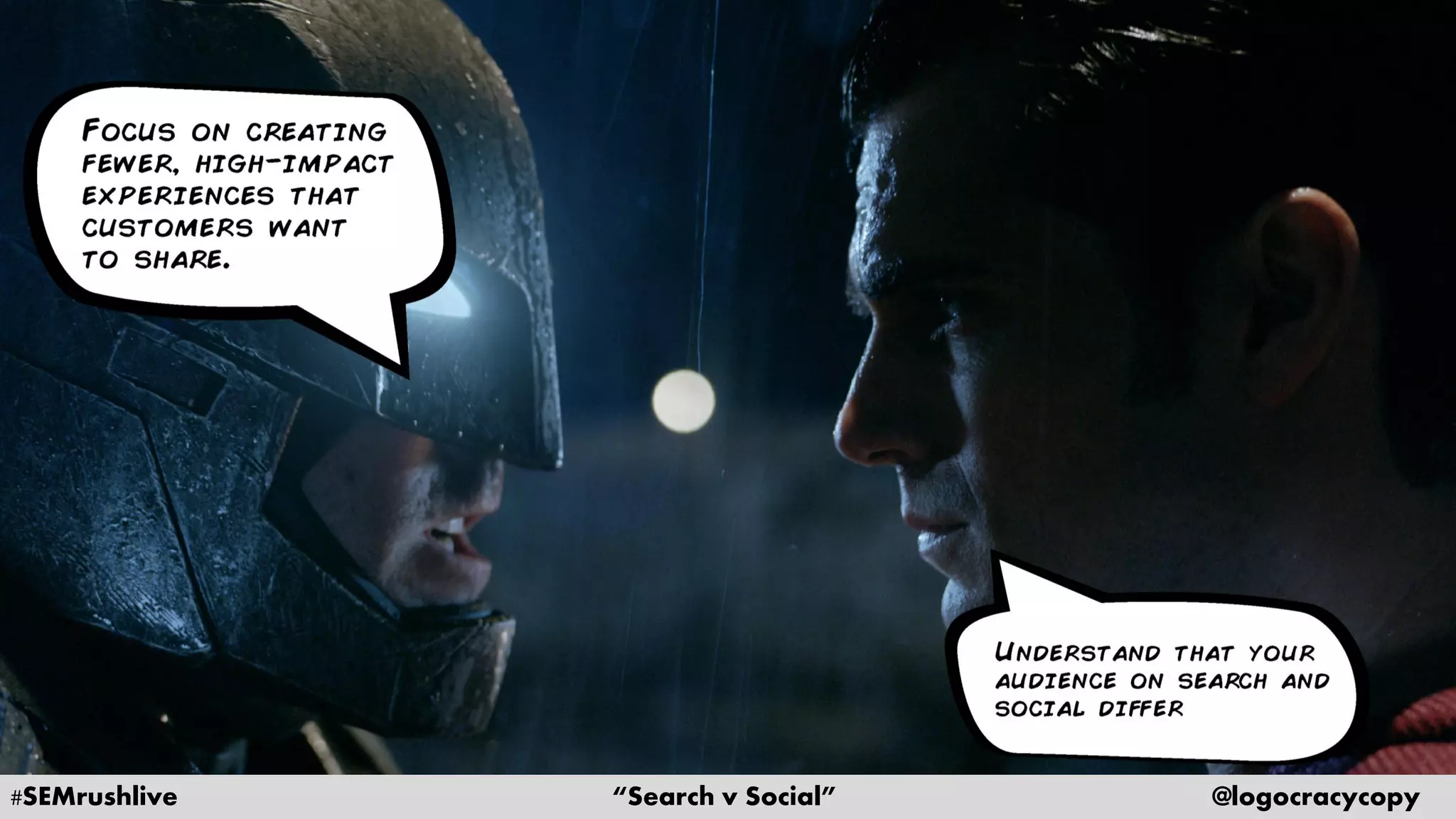 #SEMrushlive “Search v Social” @logocracycopy
 