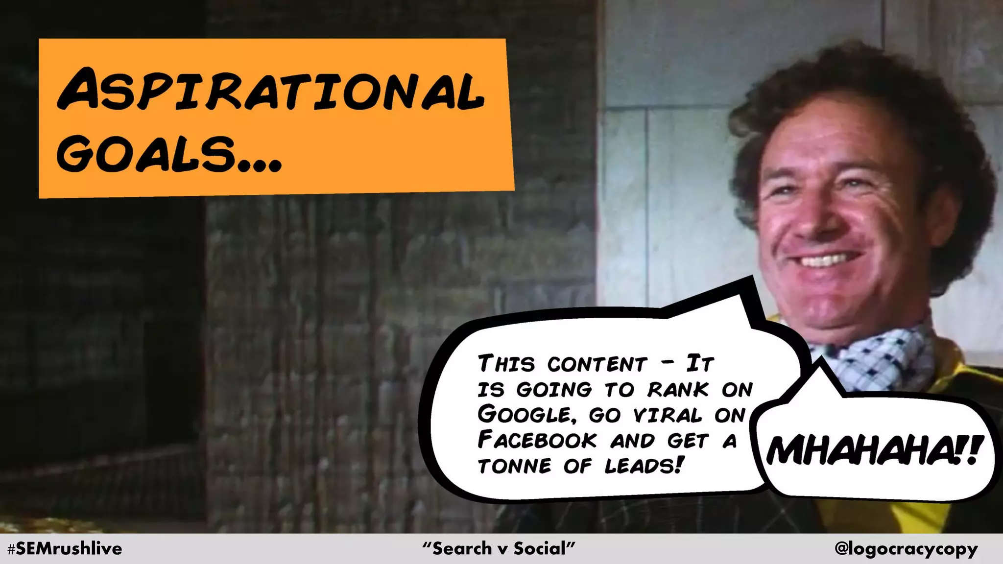 #SEMrushlive “Search v Social” @logocracycopy
 