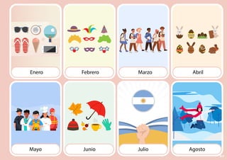 Febrero Marzo Abril
Junio Julio Agosto
Enero
Mayo
57
 