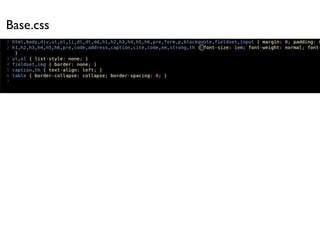 Base.css
 