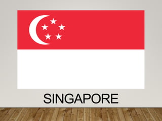 SINGAPORE
 