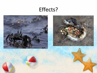Effects?
 