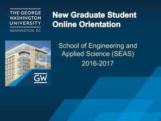 School of Engineering and
Applied Science (SEAS)
2016-2017
 