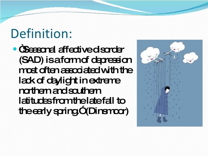 Seasonal Affective Disorder