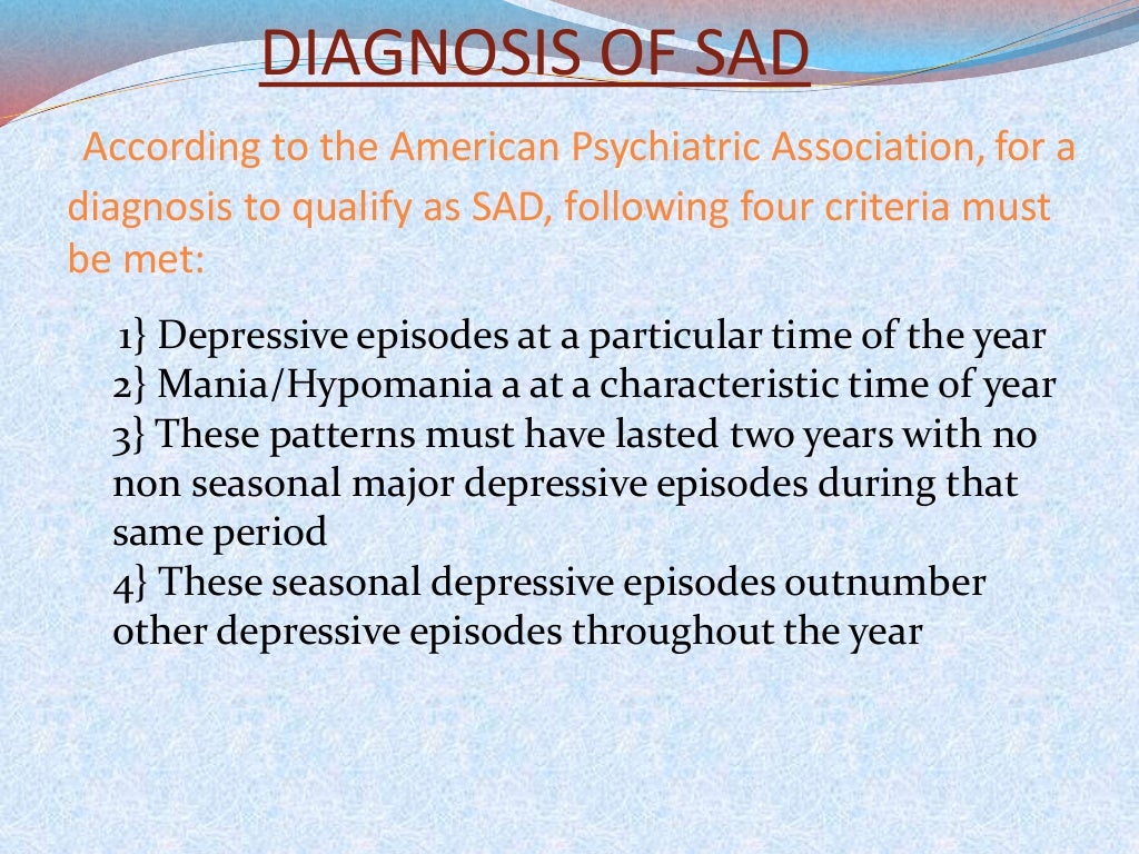 Seasonal affective disorder