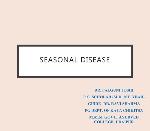 Seasonal disease PPT