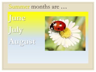 Form 4. Unit 9. Months and seasons | PPTX