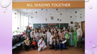 ALL SEASONS TOGETHER