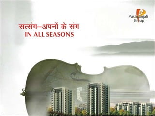 Pushpanjali Seasons Dayalbagh