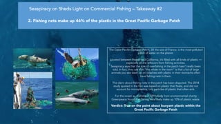 Seaspiracy on Sheds Light on Commercial Fishing – Takeaway #3
3. Plastic straws account for just 0.03% of ocean plastic.
W...