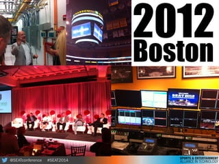 @SEATconference #SEAT2014
2012
Boston
 