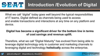 Digital Maturity AssessmentTM of the Sports and Entertainment Industry