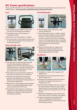 Seat
u The maximum seat height is 75cm from
the ground (including seat padding)
u The seating area must be Square or
recta...