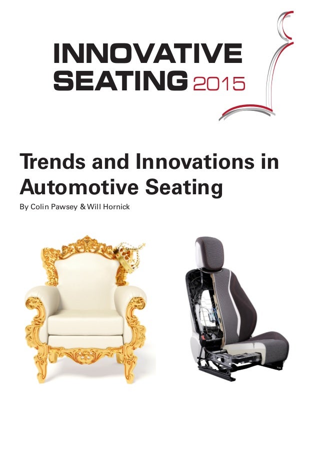 Trends and Innovations in Automotive Seating