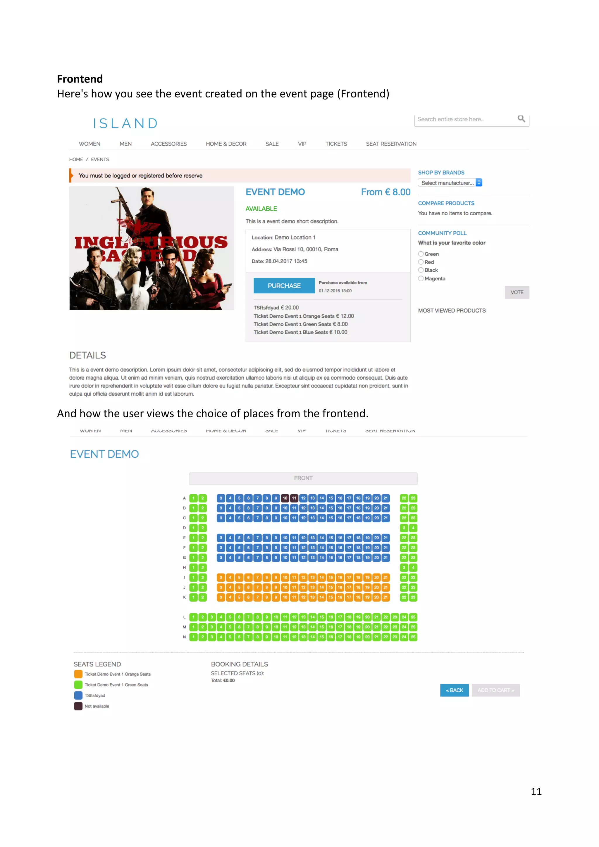 11
Frontend
Here's how you see the event created on the event page (Frontend)
And how the user views the choice of places from the frontend.
 