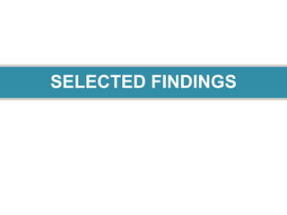 SELECTED FINDINGS