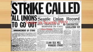 Strike in Seattle.1919
Adrian Phillips
 