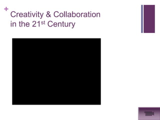 ICT Literacy 4. Life and Career Skills  Flexibility and Adaptability