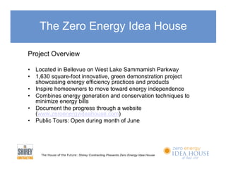 Zero Energy House - Bellevue WA