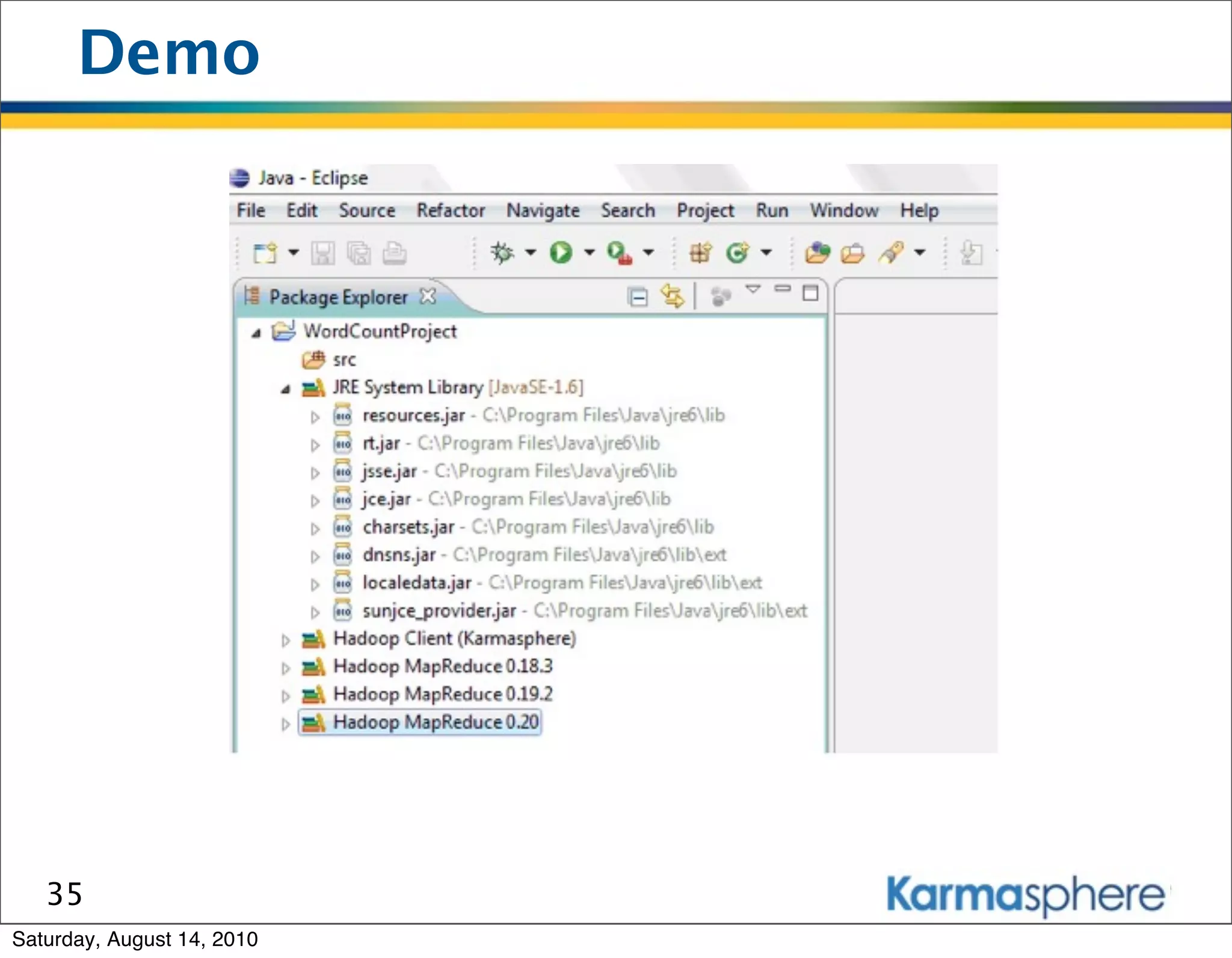 Demo




   35
Saturday, August 14, 2010
 
