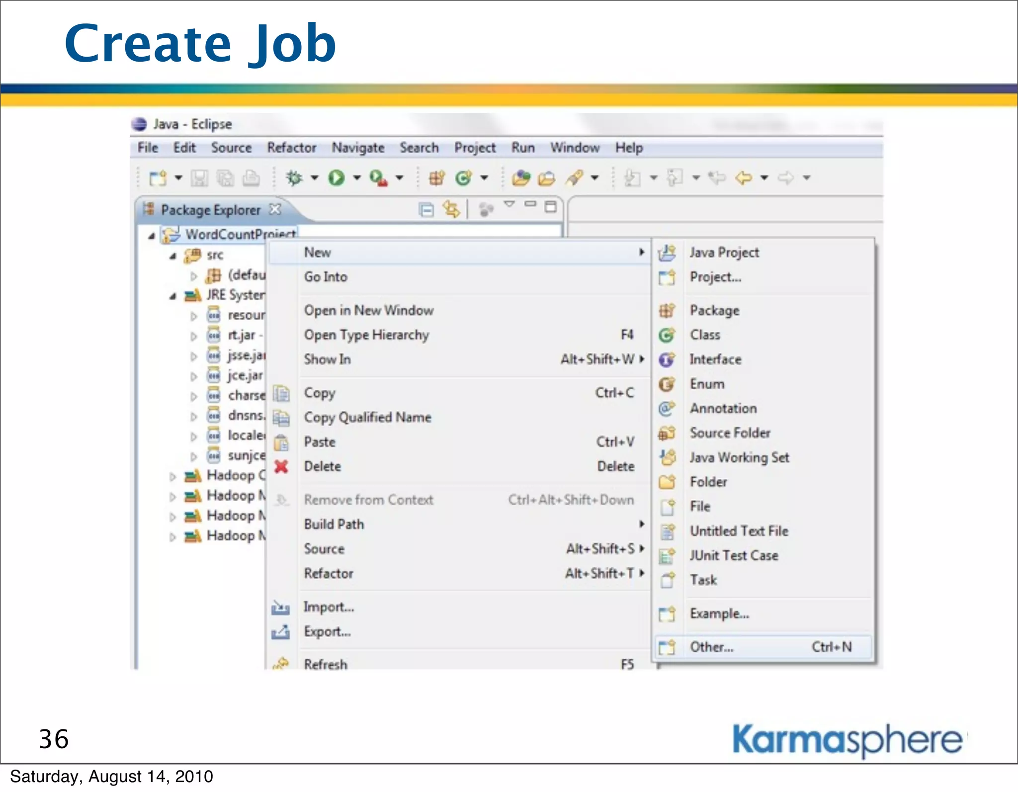 Create Job




   36
Saturday, August 14, 2010
 