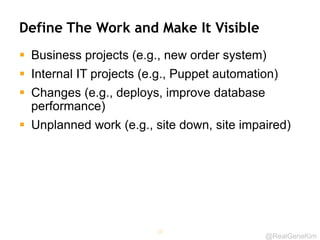 High Performers Win In The Marketplace 
2x 50% 
more likely to 
exceed profitability, 
market share & 
productivity goals 
@RealGeneKim 
higher market 
capitalization growth 
over 3 years* 
Source: Puppet Labs 2014 State Of DevOps 
 