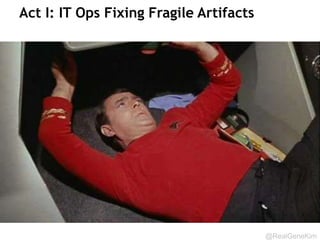 The Product Managers 
@RealGeneKim 
 