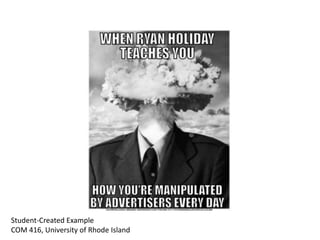 Student-Created Example
COM 416, University of Rhode Island
 