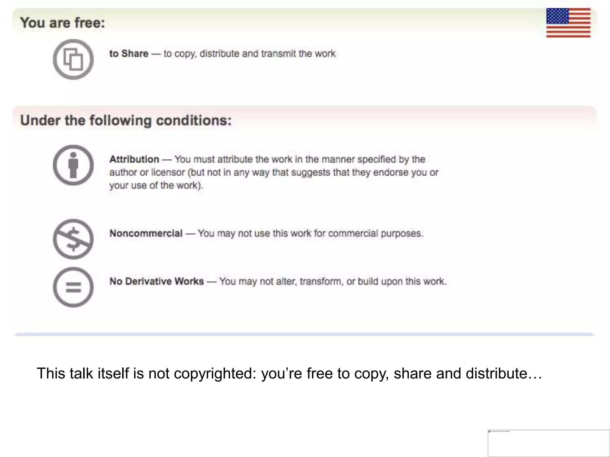 This talk itself is not copyrighted: you’re free to copy, share and distribute…
 