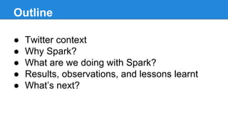 Spark at Twitter - Seattle Spark Meetup, April 2014