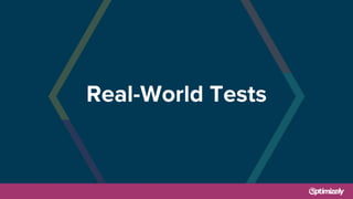 Real-World Tests
 