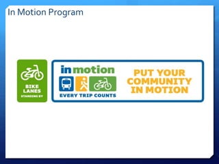 In Motion Program
 