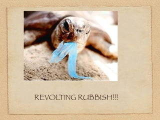 REVOLTING RUBBISH!!!
 