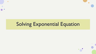 Solving Exponential Equation
 