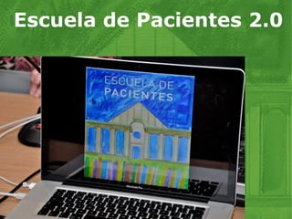Escuela de Pacientes 2.0  