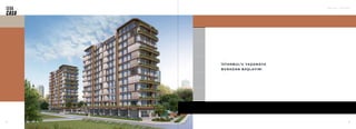 SEBA CASA — KAĞITHANE
5
4
İSTANBUL’U YAŞAMAYA
BURADAN BAŞLAYIN!
 