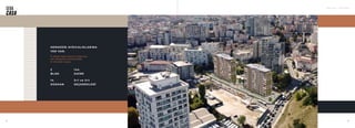 SEBA CASA — KAĞITHANE
9
8
İki bloktan oluşan mimarisi ile Saba Casa,
şehir deneyiminin ön planda olduğu
bir site yaşam sunuyor.
HERKESİN AYRICALIKLARINA
YER VAR.
3+1 ve 2+1
SEÇENEKLERİ
2
BLOK
144
DAİRE
14
DÜKKAN
 