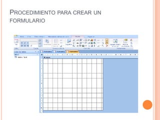 Procedimiento para crear un formulario