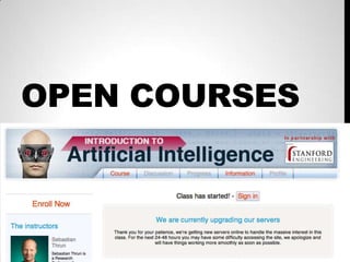 OPEN COURSES
 