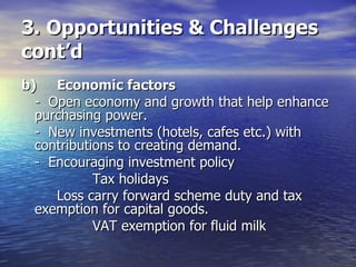 Private Sector Experiences in dairy production, collection, processing and marketing.