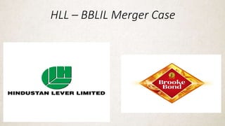 HLL – BBLIL Merger Case
 