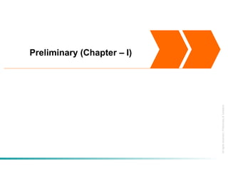 Allrightsreserved|Preliminary&Tentative
Preliminary (Chapter – I)
 