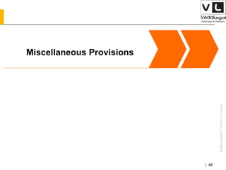 AllrightsreservedAllrightsreserved|Preliminary&Tentative
Companies Act 2013| 48
Miscellaneous Provisions
 