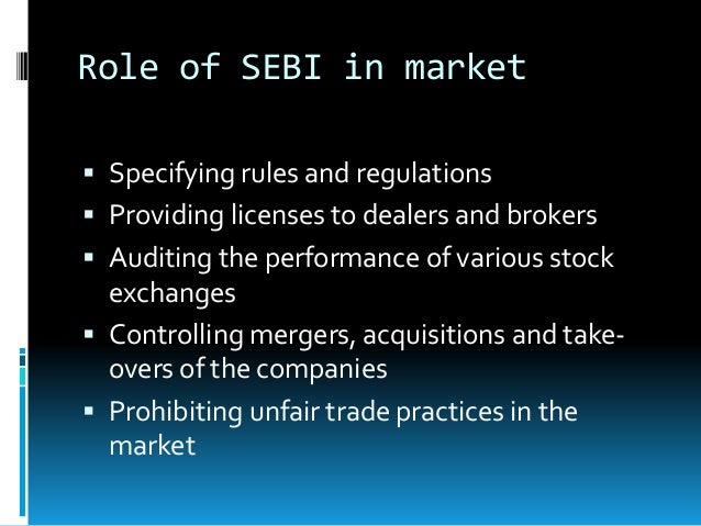 ROLE AND FUNCTIONS OF SEBI
