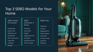 Sebo Rug SEBO Vacuums Power Meets Innovation - Gator Vacuum.pptx