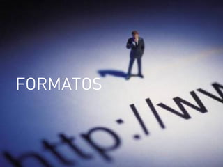FORMATOS
 
